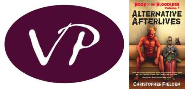 Book fo the Bloodless Volume 1: Alternative Afterlives by Christopher Fielden Victorina Press