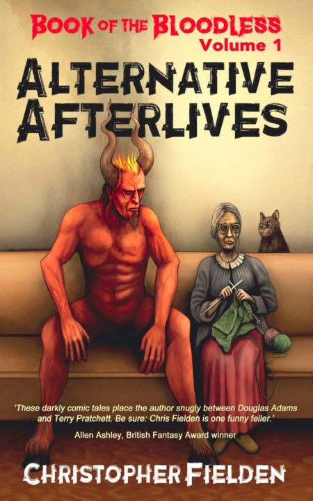 Book of the Bloodless Volume 1: Alternative Afterlives