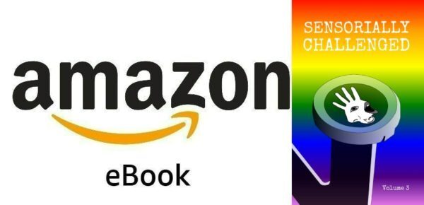 Sensorially Challenged Volume 3 Amazon eBook