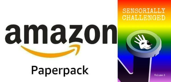 Sensorially Challenged Volume 3 Amazon paperback