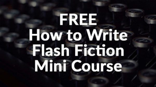 Free How to Write Flash Fiction Course