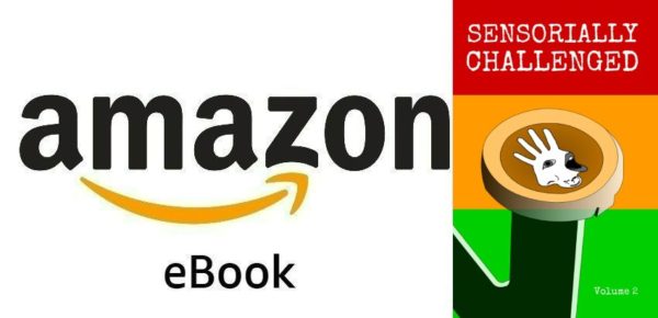 Sensorially Challenged Volume 2 Amazon eBook