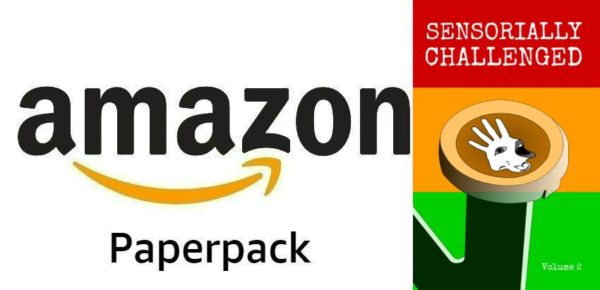 Sensorially Challenged Volume 2 Amazon paperback